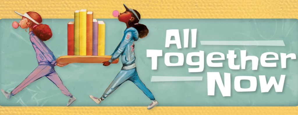 SRP Banner–Two girls carrying books with the words "All Together Now"